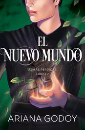 El nuevo mundo (Almas perdidas 2), Ariana Godoy - MONTENA