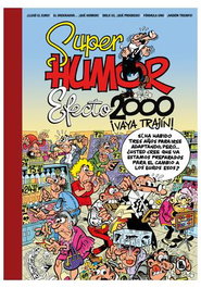 Penguin Random House Grupo Editorial, S.A.U. Super Humor Mortadelo Efecto 2000