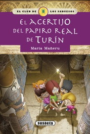 El acertijo del papiro real de Turín, Maria Mañeru - SUSAETA EDICIONES