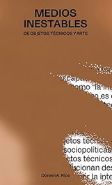 BARTLEBOOTH, Medios inables: de objetos técnicos y arte - BARTLEBOOTH