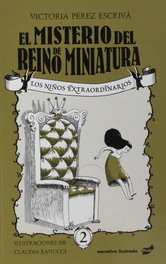 El misterio del reino de Miniatura, Victoria Pérez Escrivá - THULE