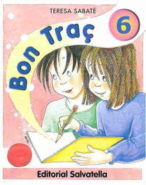 Bon traç 6, Teresa Sabaté Rodié - SALVATELLA