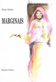 Marginais, Nuno Inacio - EDIÇOES COLIBRI