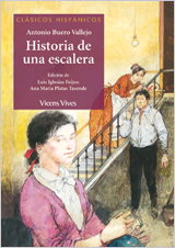 Historia De Una Escalera, Luis Iglesias Feijoo; Antonio Buero Vallejo; y otros - VICENS VIVES