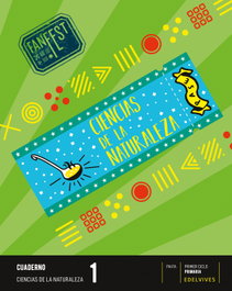 EDELVIVES, Cuaderno Ciencias Naturaleza 1ºEP Pauta 23 Fanfest - EDELVIVES