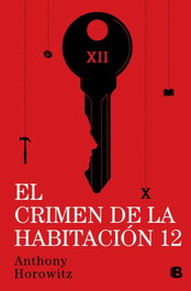 EDICIONES B, El crimen de la habitación 12 (Susan Ryeland 2), Anthony Horowitz - La Trama