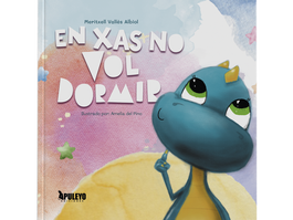 En xas no vol dormir, Meritxell Vallès Albiol - APULEYO