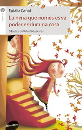La nena que només es va poder endur una cosa, Eulàlia Canal - ANIMALLIBRES, S.L.
