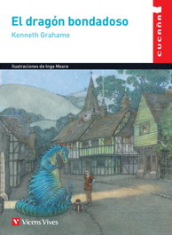VICENS VIVES, EL DRAGÓN BONDADOSO, Kenneth Grahame - VICENS VIVES