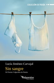 Sin sangre, Lucía Jiménez Carvajal - VALPARAISO