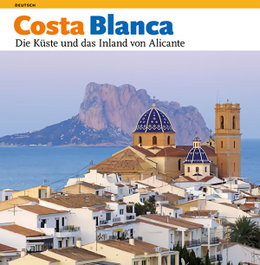 Costa Blanca, die Küste und das Inland von Alicante, Pérez Sánchez, Rafa - TRIANGLE POSTALS