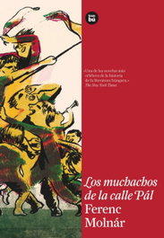 BAMBU, Los muchachos de la calle Pál, Ferenc Molnár - BAMBU