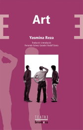 Art, Yasmina Reza - BROMERA EDICIONS