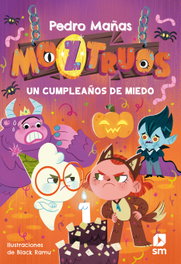 SM Moztruos 6: Un cumpleaños de miedo