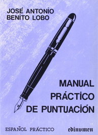 Manual práctico de puntuación, Benito Lobo, José A. - EDINUMEN