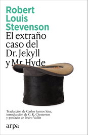 El extraño caso del Dr. Jekyll y Mr. Hyde, Robert Louis Stevenson - ARPA EDITORES