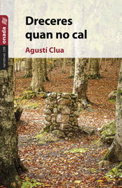 Dreceres quan no cal, Agustí Clua Ferré - ONADA EDICIONS