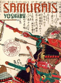SATORI EDICIONES, Samuráis, Utagawa Yoshiiku - TESOROS DE JAPON