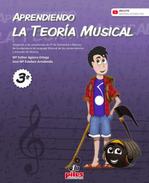 PILES EDITORIAL, Aprendiendo la Teoría Musical 3, Agüera Ortega, María Esther - PILES EDITORIAL