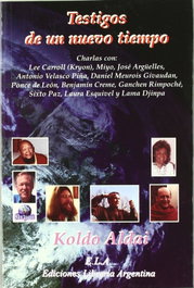Testigos de un nuevo tiempo, Koldo Aldai - LIBRERIA ARGENTINA (ELA)