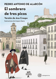 El sombrero de tres picos, Pedro Antonio de Alarcón - UNIVERSIDAD INTERNACIONAL ANDA
