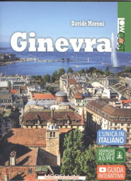 MORELLINI, GINEVRA (GUIDE LOW COST) - Davide Moroni