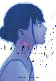 HAPPINESS 6, Shuzo Oshimi - Milky Way