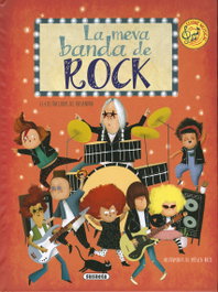 La meva banda de rock, Eliseo García - SUSAETA EDICIONES