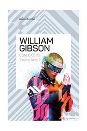 Conde Cero 02/03 Trilogía de Sprawl, William Gibson - Logista Compañia De Distribucion Integral, Sa
