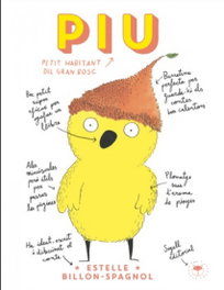 Piu, petit habitant del gran bosc, Estelle Billon-Spagnol - EL DIMONI PELUT