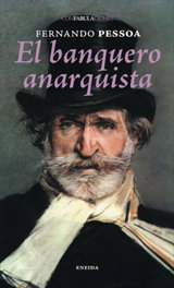 El Banquero anarquista, Fernando Pessoa - ENEIDA
