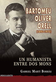 Bartomeu Oliver Orell (1893-1972), Gabriel Martí Borràs - DOCUMENTA BALEAR