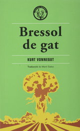 Bressol de gat, Philip K. Dick - MALES HERBES