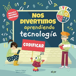 Nos divertimos aprendiendo tecnología, Federica Fabbian, Daco's Confetti - ALGAR EDITORIAL