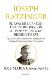 Joseph Ratzinger, José María Carabante - ALMUZARA EDITORIAL