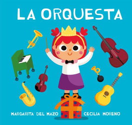 LA ORQUESTA, Margarita Del Mazo; Cecilia Moreno - JAGUAR