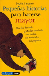 EDAF EDITORIAL Pequeñas historias para hacerse mayor, Sophie Carquain - EDAF EDITORIAL