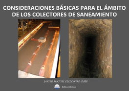 Consideraciones basicas ámbito colectores de saneamiento, Javier Miguel Eliozondo - BELLISCO