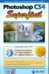 Photoshop CS4: Superfacil (+DVD), E. Cordoba/C. Gonzalez/C. Cordoba - RA-MA