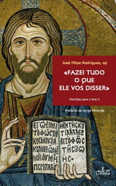 Fazei tudo o que ele vos disser, Jose Filipe Rodrigues - LUCERNA