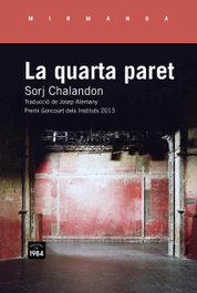 La quarta paret, Sorj Chalandon - EDIC.1984