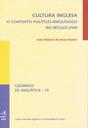 Cultura inglesa o contexto político-ideológico no século XVIII, Manuel de Sousa Nunes, João - EDIÇOES COLIBRI