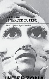 El tercer cuerpo, Hélène Cixous - INTERZONA