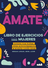 Ámate, Megan Logan - EDAF EDITORIAL