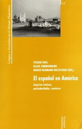 Español en América, Volker Noll - IBEROAMERICANA - VERVUERT