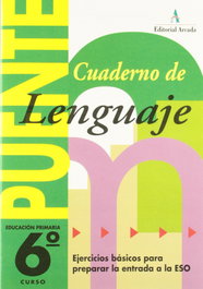 Puente, lenguaje, 6 Educación Primaria, 3 ciclo. Cuaderno, José Nadal Colomé - NADAL EDARCA EDITORIAL