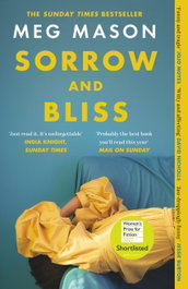 Sorrow and Bliss, Meg Mason - ORION PUBLISHING GROUP