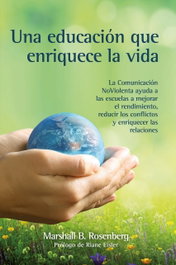 Una educación que enriquece la vida, Marshall B. Rosenberg - ACANTO