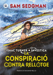 La conspiració contra rellotge, Sam Sedgman - BAMBU