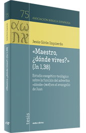 Verbo Divino, Maestro, ¿dónde vives? - Asociación Bíblica Española